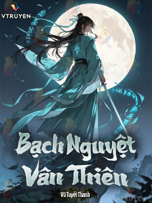 Bạch Nguyệt Vân Thiên