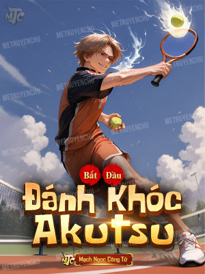 Bắt Đầu Đánh Khóc Akutsu