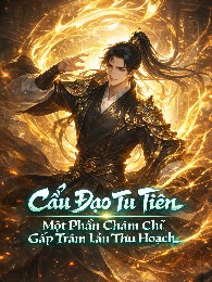 Cẩu Đạo Tu Tiên: Một Phần Chăm Chỉ Gấp Trăm Lần Thu Hoạch