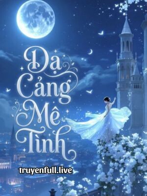 Dạ Cảng Mê Tình - Vi Lộc Nha