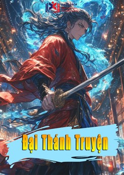 Đại Thánh Truyện (Dịch)