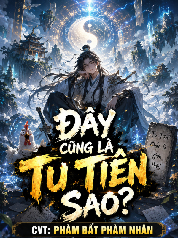 Đây Cũng Là Tu Tiên Sao