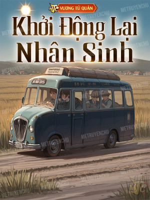 Khởi Động Lại Nhân Sinh