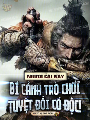 Ngươi Cái Này Bí Cảnh Trò Chơi Tuyệt Đối Có Độc!