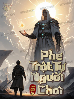 Phe Trật Tự Người Chơi