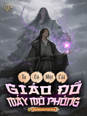 Ta Có Một Cái Giáo Đồ Máy Mô Phỏng