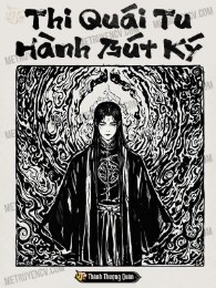 Thi Quái Tu Hành Bút Ký