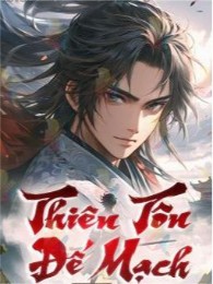 Thiên Tôn Đế Mạch