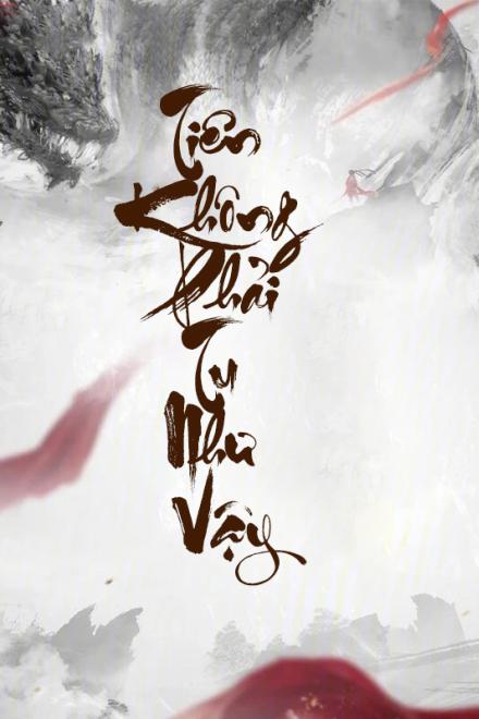 Tiên Không Phải Tu Như Vậy