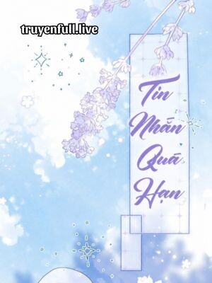 Tin Nhắn Quá Hạn - Sơ Ly
