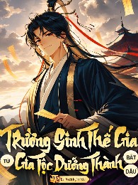 Trường Sinh Thế Gia, Từ Gia Tộc Dưỡng Thành Bắt Đầu