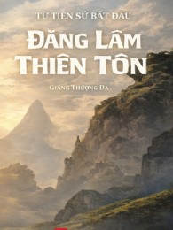 Từ Tiên Lại Bắt Đầu Cẩu Cả Ngày Tôn