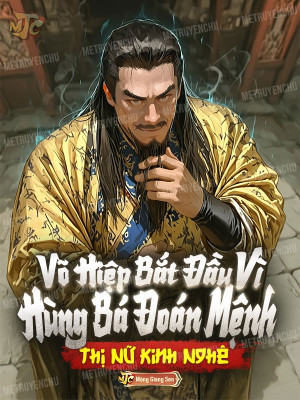 Võ Hiệp: Bắt Đầu Vì Hùng Bá Đoán Mệnh, Thị Nữ Kinh Nghê